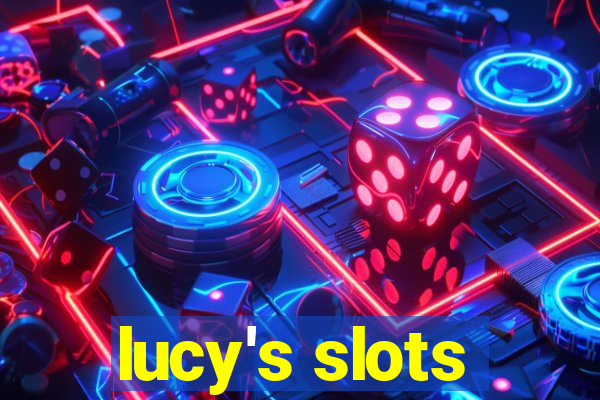 lucy's slots