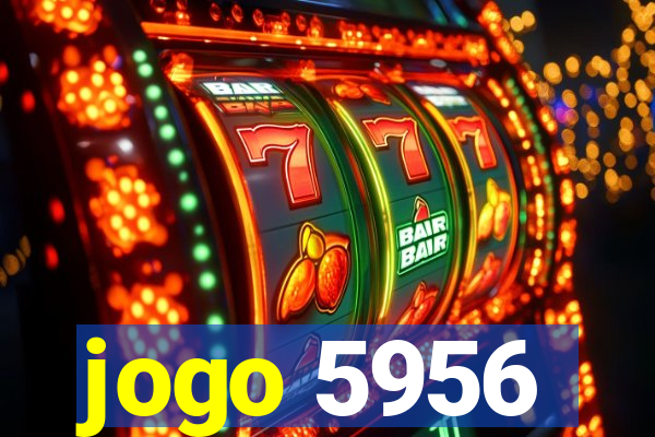 jogo 5956