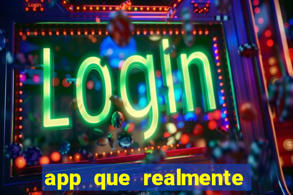 app que realmente paga para jogar