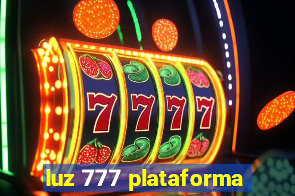 luz 777 plataforma