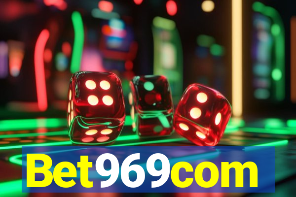 Bet969com