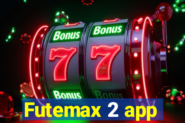 Futemax 2 app