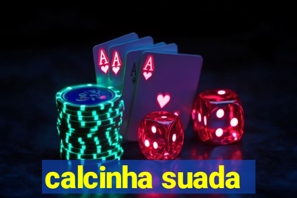 calcinha suada