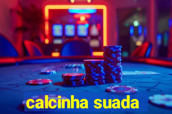 calcinha suada