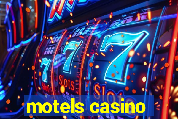 motels casino