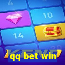 qq bet win