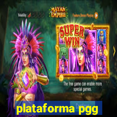 plataforma pgg