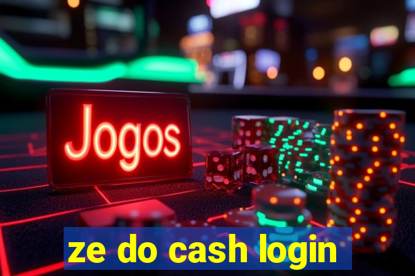 ze do cash login