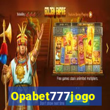 Opabet777jogo