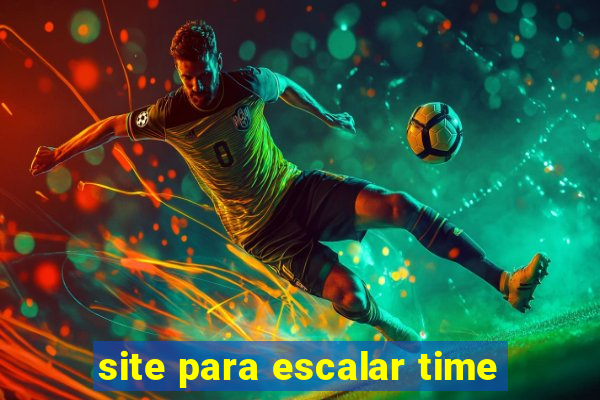 site para escalar time