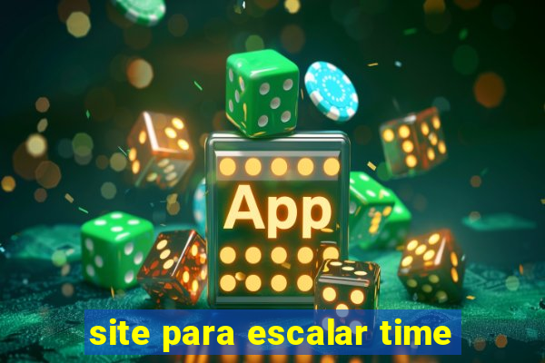 site para escalar time