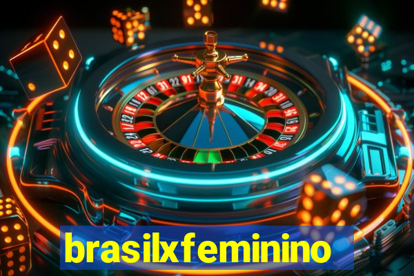 brasilxfeminino