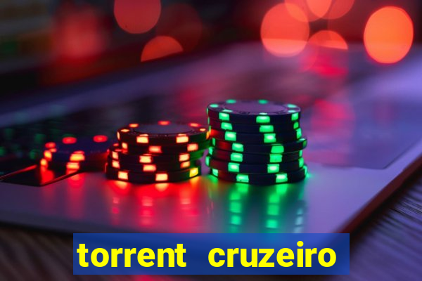 torrent cruzeiro das loucas