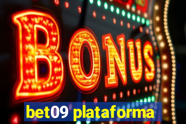 bet09 plataforma