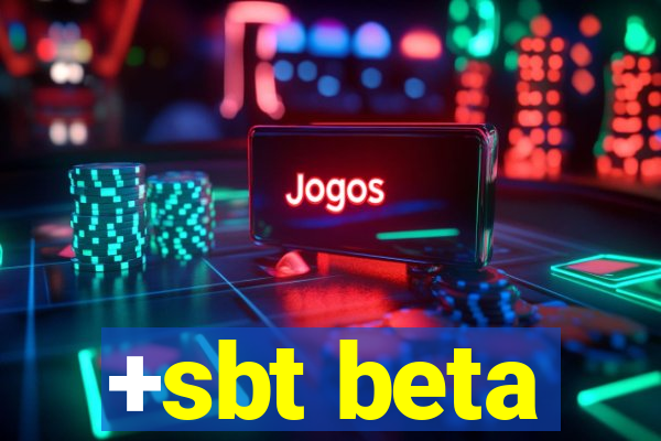 +sbt beta