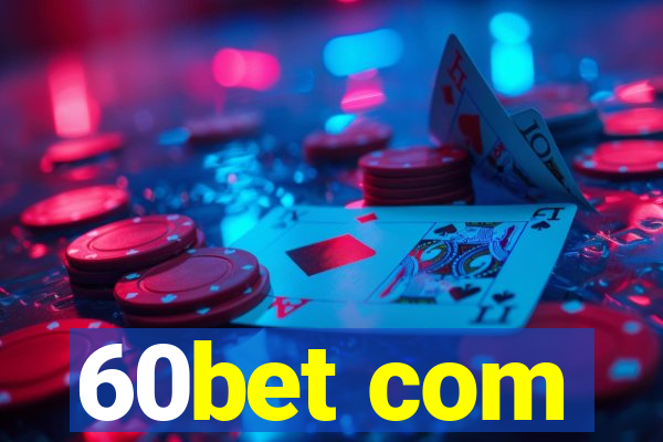 60bet com