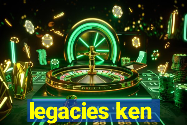 legacies ken