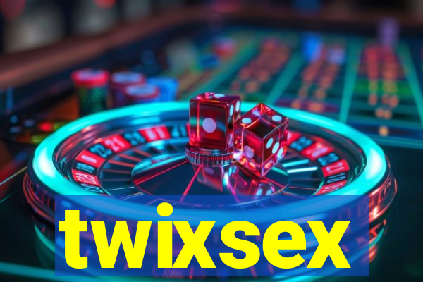 twixsex