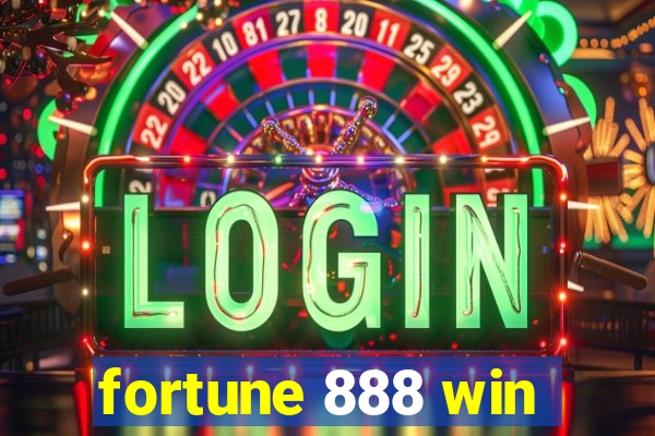 fortune 888 win