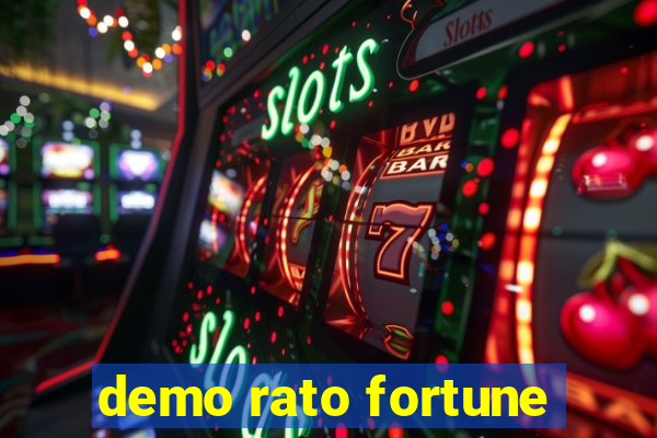 demo rato fortune