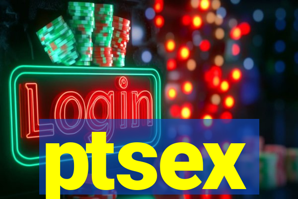 ptsex