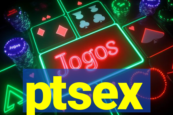 ptsex