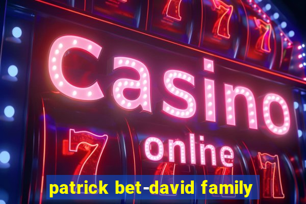 patrick bet-david family