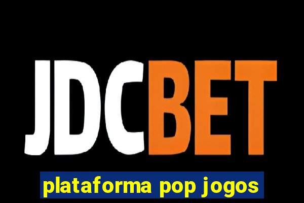 plataforma pop jogos