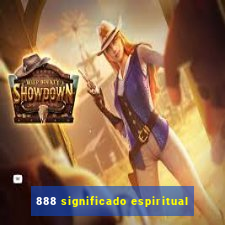 888 significado espiritual