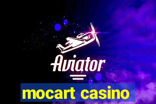 mocart casino