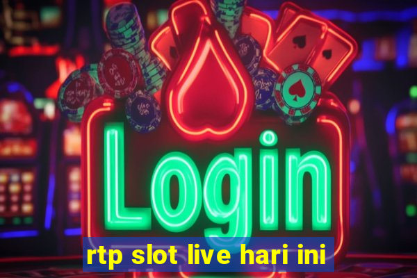 rtp slot live hari ini