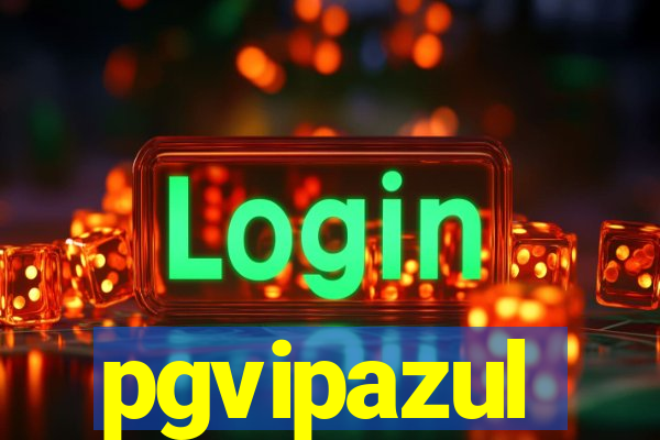 pgvipazul