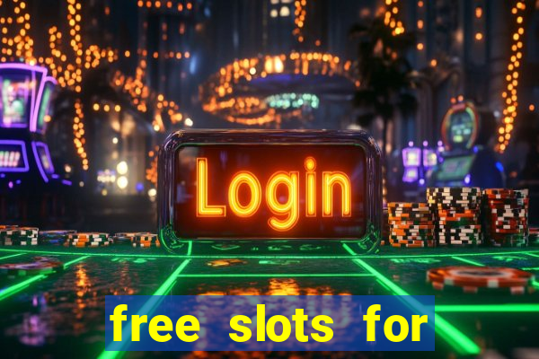 free slots for real money