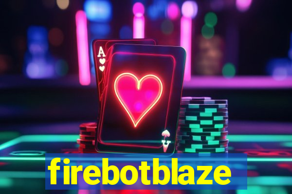 firebotblaze