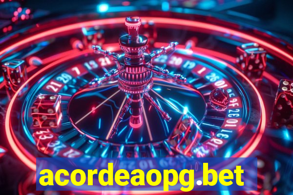 acordeaopg.bet