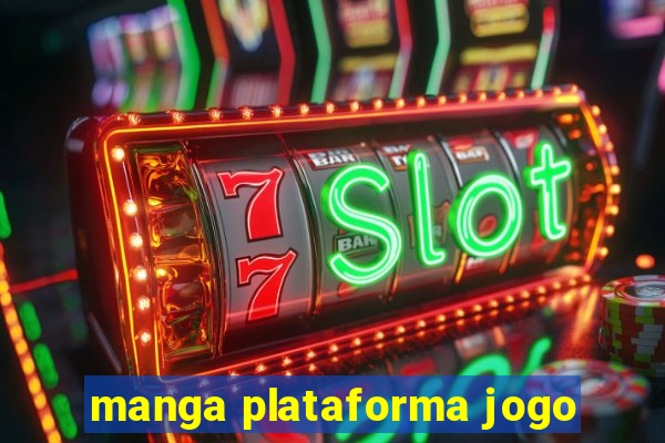 manga plataforma jogo