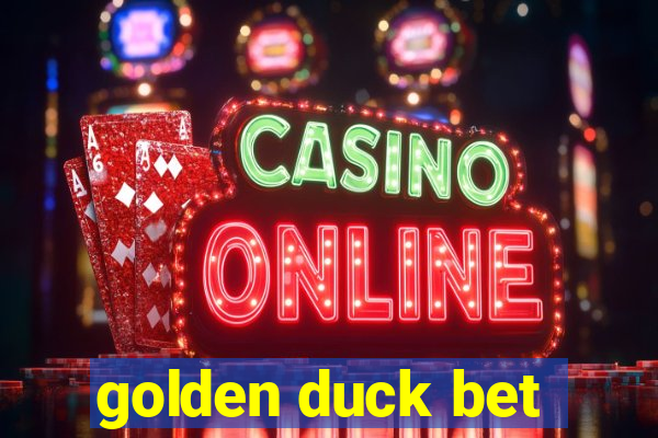 golden duck bet