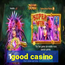 1good casino