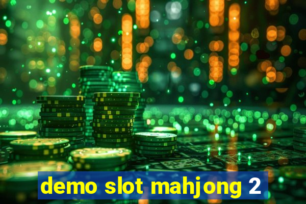 demo slot mahjong 2