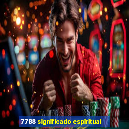 7788 significado espiritual