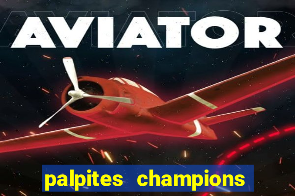 palpites champions league hoje