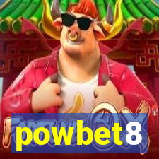 powbet8