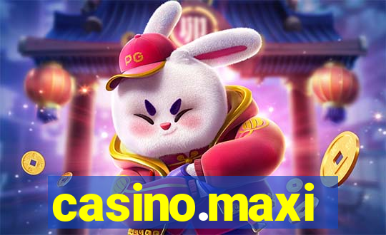 casino.maxi