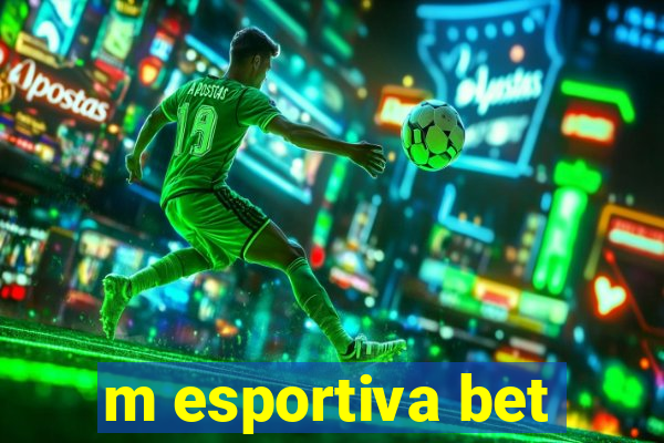 m esportiva bet