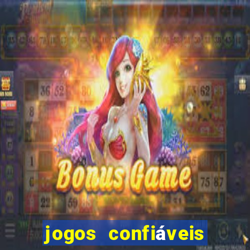 jogos confiáveis de ganhar dinheiro