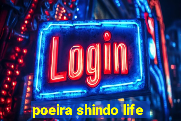 poeira shindo life