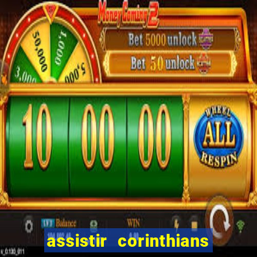 assistir corinthians x sao paulo ao vivo futemax