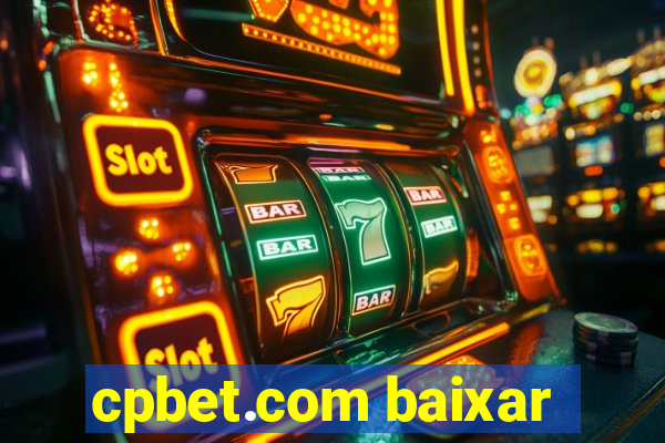 cpbet.com baixar