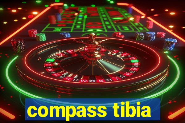 compass tibia