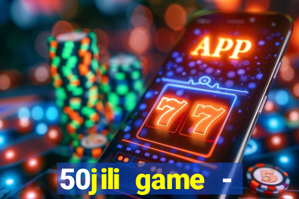 50jili game - social slot